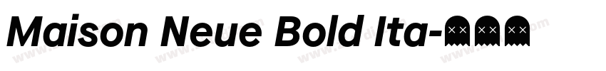 Maison Neue Bold Ita字体转换